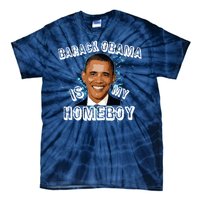 Barack Obama Is My Home boy Tie-Dye T-Shirt