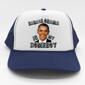 Barack Obama Is My Home boy Trucker Hat