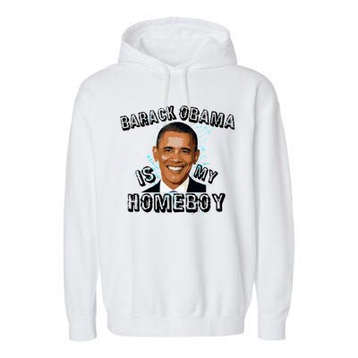 Barack Obama Is My Home boy Garment-Dyed Fleece Hoodie