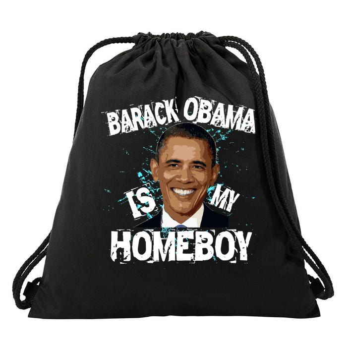 Barack Obama Is My Homeboy Drawstring Bag