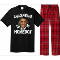 Barack Obama Is My Homeboy Pajama Set