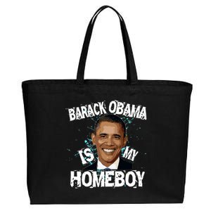 Barack Obama Is My Homeboy Cotton Canvas Jumbo Tote