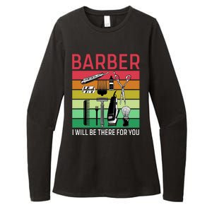 Barber I Will Be There For You Womens CVC Long Sleeve Shirt