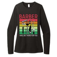 Barber I Will Be There For You Womens CVC Long Sleeve Shirt