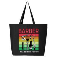 Barber I Will Be There For You 25L Jumbo Tote