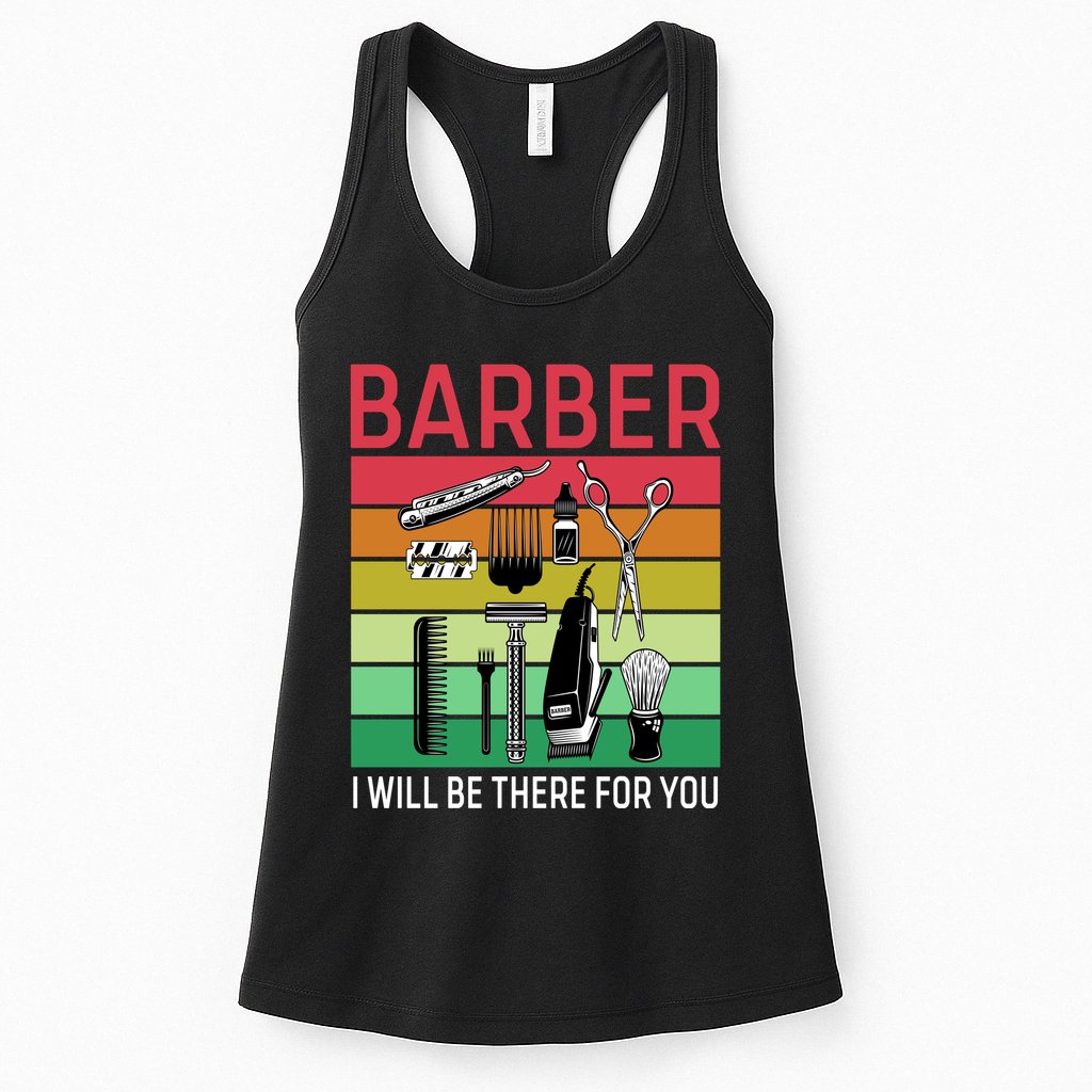 Barber I Will Be There For You Womens Tank Top