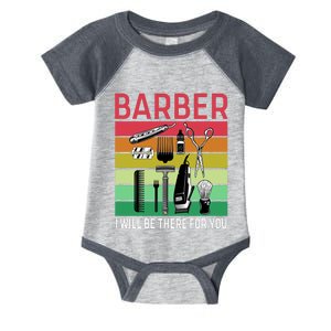 Barber I Will Be There For You Infant Baby Jersey Bodysuit