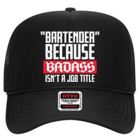 Bartender Because Badass Isn't A Job Title Hat