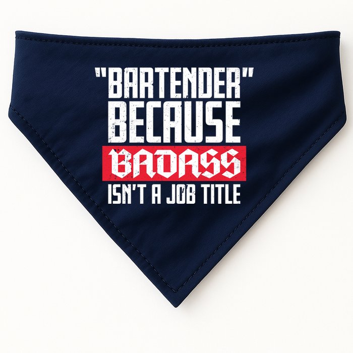 Bartender Because Badass Isn't A Job Title USA-Made Doggie Bandana