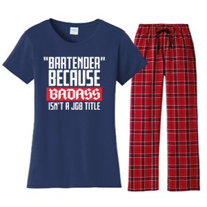 Bartender Because Badass Isn't A Job Title Women's Flannel Pajama Set