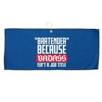 Bartender Because Badass Isn't A Job Title Large Microfiber Waffle Golf Towel