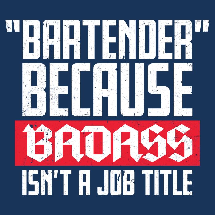 Bartender Because Badass Isn't A Job Title Baby Bodysuit