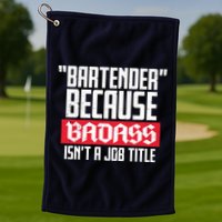 Bartender Because Badass Isn't A Job Title Golf Towel