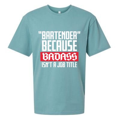 Bartender Because Badass Isn't A Job Title Sueded Cloud Jersey T-Shirt