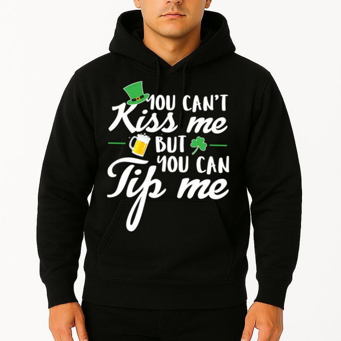 Bartender You Can't Kiss Me But You Can Tip Me Hoodie