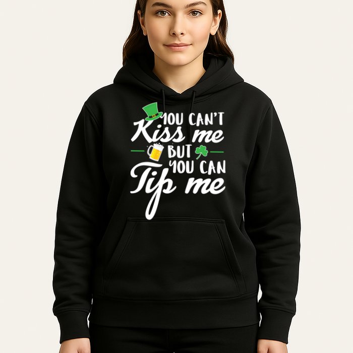 Bartender You Can't Kiss Me But You Can Tip Me Hoodie