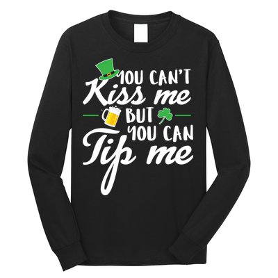 Bartender You Can't Kiss Me But You Can Tip Me Long Sleeve Shirt