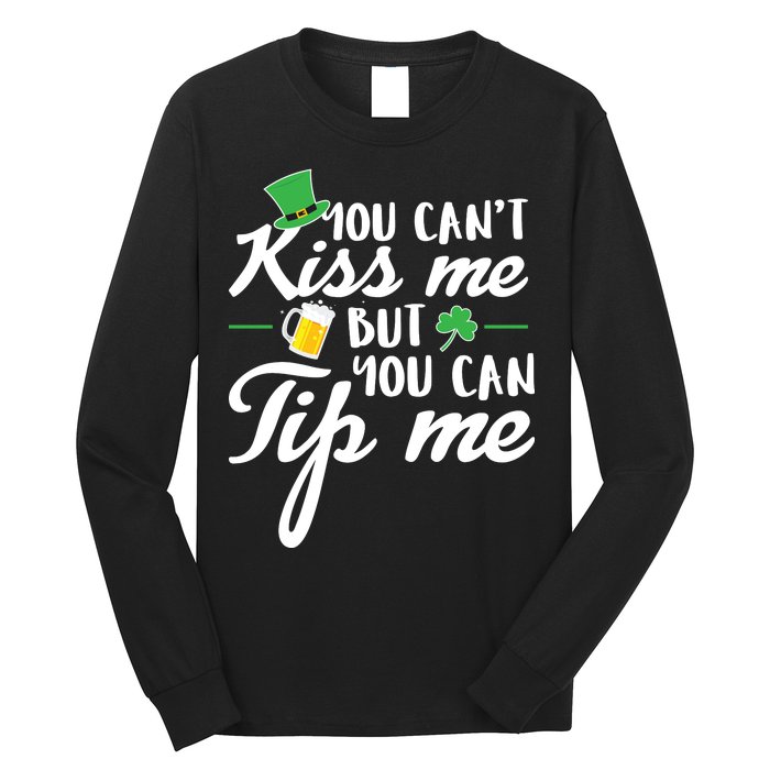 Bartender You Can't Kiss Me But You Can Tip Me Long Sleeve Shirt