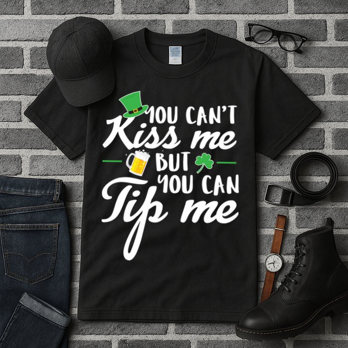Bartender You Can't Kiss Me But You Can Tip Me Tall T-Shirt