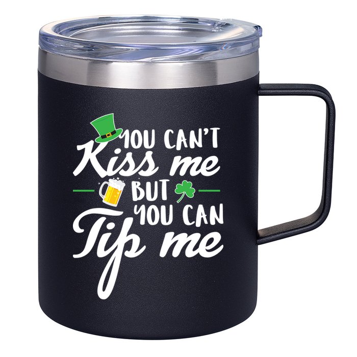 Bartender You Can't Kiss Me But You Can Tip Me 12oz Stainless Steel Coffee Mug