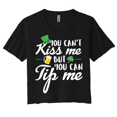 Bartender You Can't Kiss Me But You Can Tip Me Women's Crop Top Tee