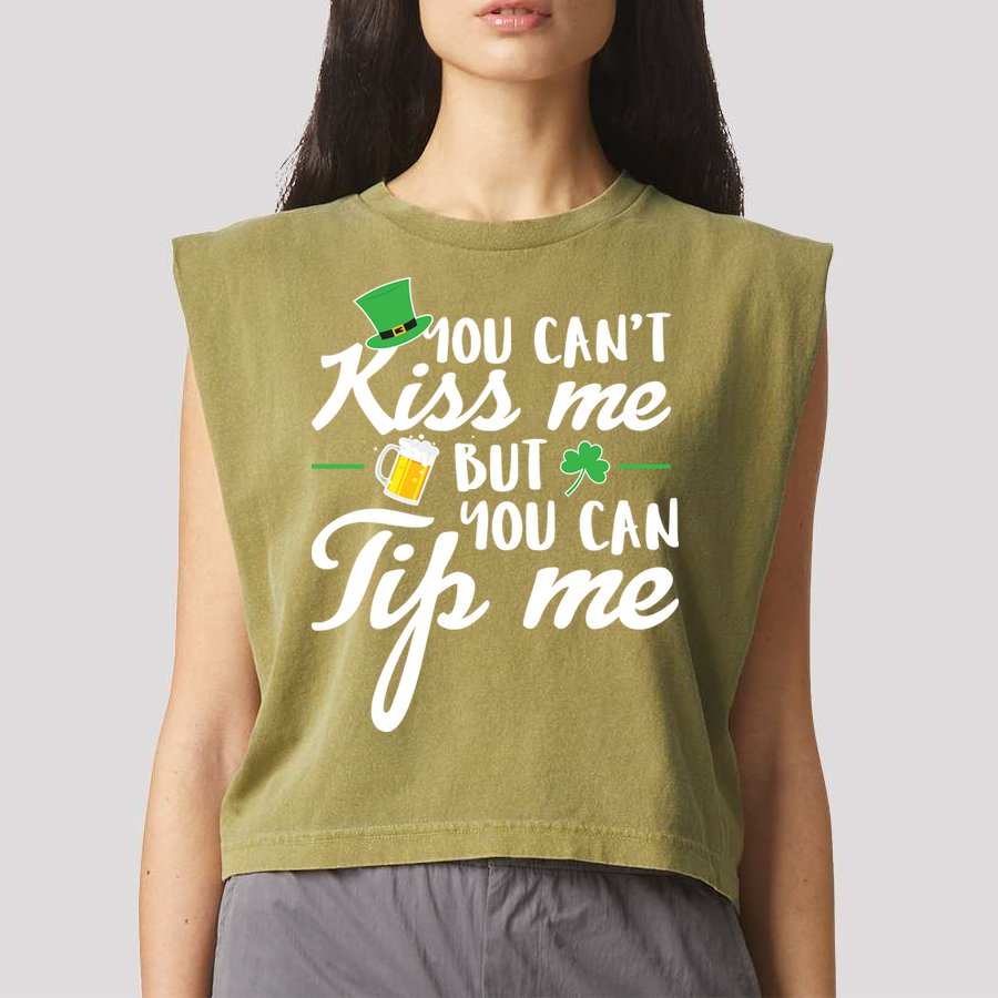 Bartender You Can't Kiss Me But You Can Tip Me Garment-Dyed Women's Muscle Tee