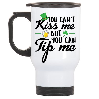 Bartender You Can't Kiss Me But You Can Tip Me Stainless Steel Travel Mug