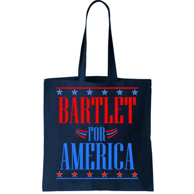 Bartlet for America Tote Bag