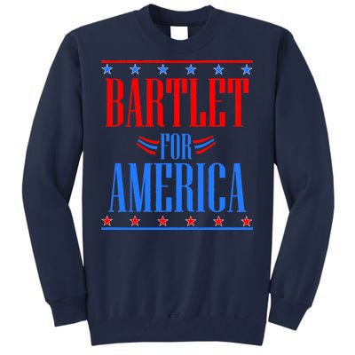 Bartlet for America Tall Sweatshirt