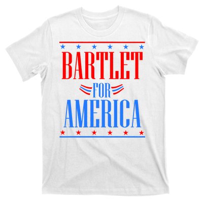 Bartlet for America T-Shirt