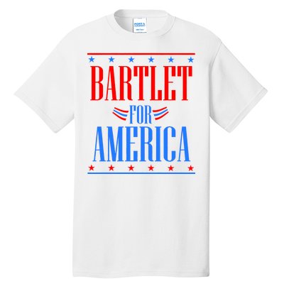 Bartlet for America Tall T-Shirt