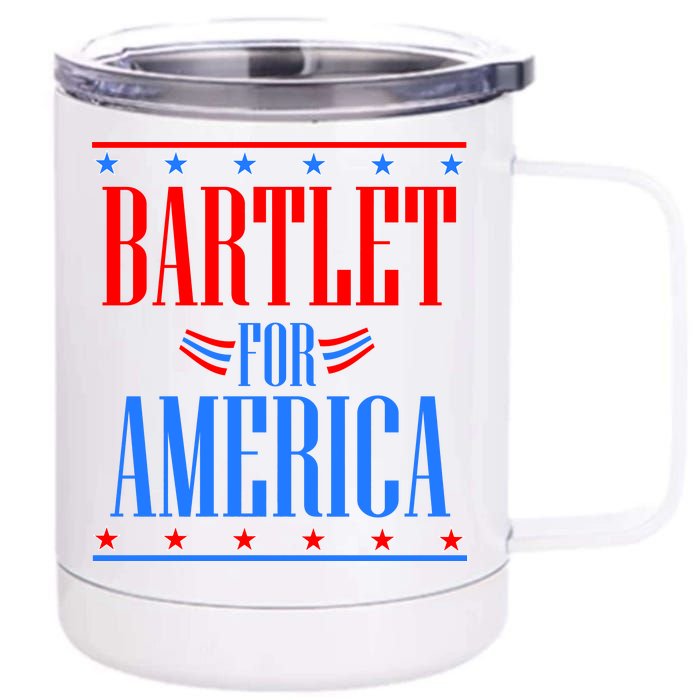 Bartlet for America 12 oz Stainless Steel Tumbler Cup