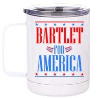 Bartlet for America 12 oz Stainless Steel Tumbler Cup