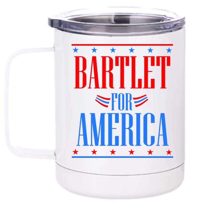 Bartlet for America 12 oz Stainless Steel Tumbler Cup