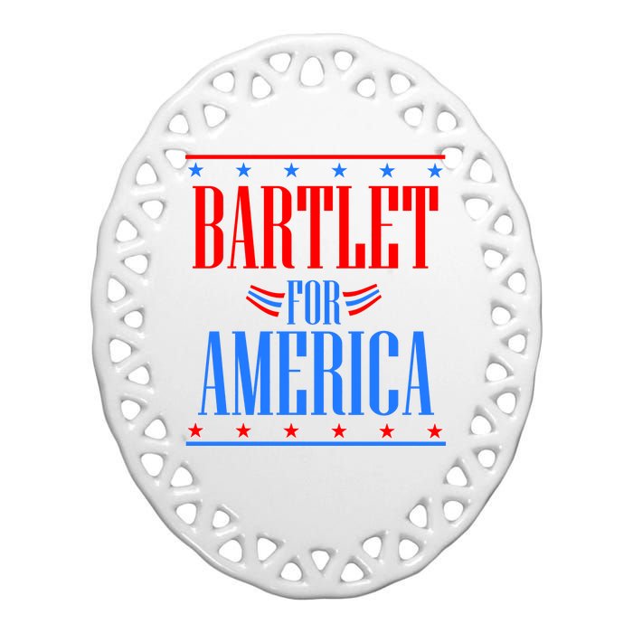 Bartlet for America Ceramic Oval Ornament