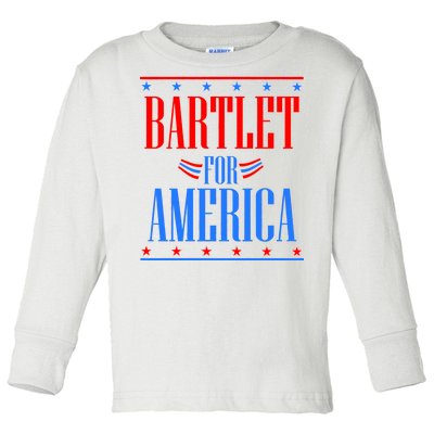 Bartlet for America Toddler Long Sleeve Shirt