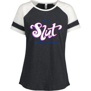 Be A Slut Its Good For Your Health Enza Ladies Jersey Colorblock Tee