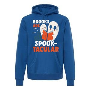 Books Are SpookTacular Halloween Bookworm Book Reading Meaningful Gift Premium Hoodie