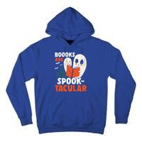 Books Are SpookTacular Halloween Bookworm Book Reading Meaningful Gift Tall Hoodie