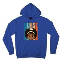 Black Afro Strong Nurse Black History Month Nursing Gift Tall Hoodie