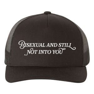 Bisexual And Still Not Into You Yupoong Adult 5-Panel Trucker Hat