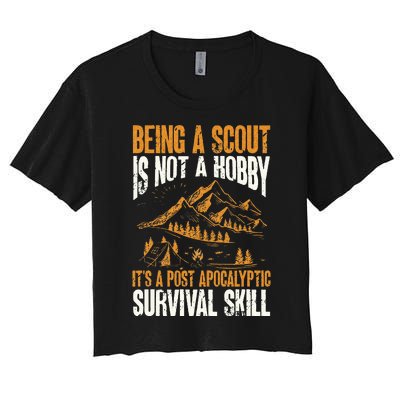 Being A Scout ItS A Post Apocalyptic Survival Skill Women's Crop Top Tee