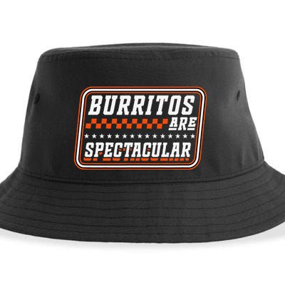 Burritos Are Spectacular Burrito Lover Saying Sustainable Bucket Hat
