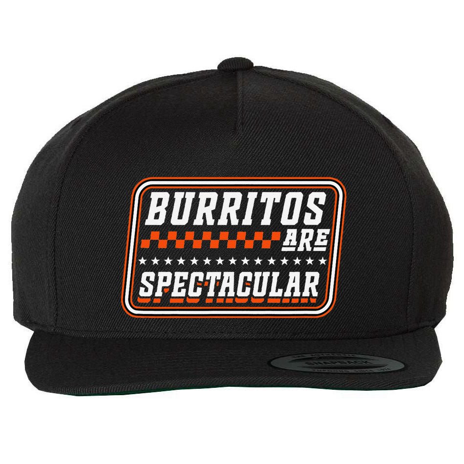 Burritos Are Spectacular Burrito Lover Saying Wool Snapback Cap