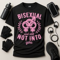 Bisexual And Still Not Into You Cute Bi Pride Flag Quotes Funny Gift Cooling Performance Crew T-Shirt