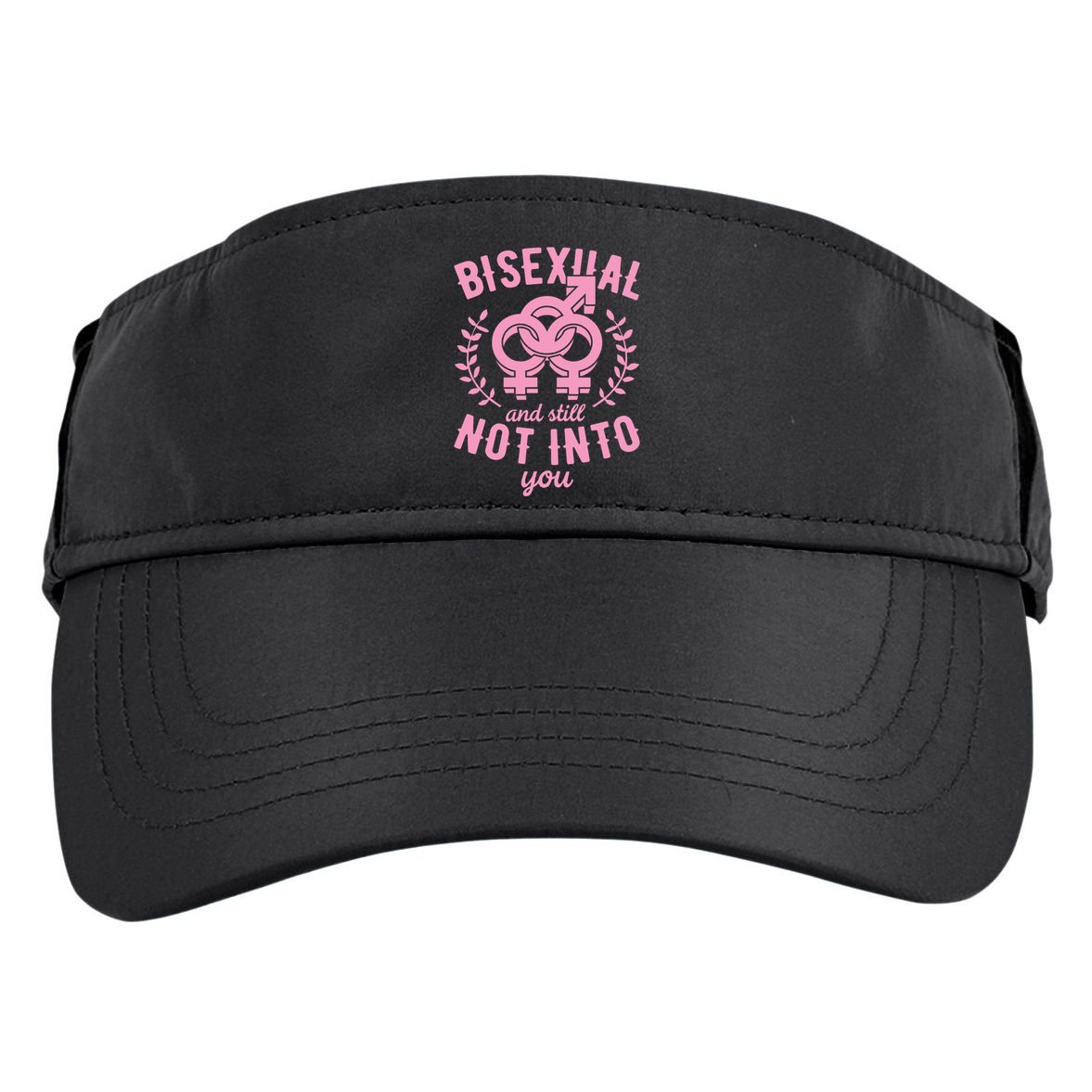 Bisexual And Still Not Into You Cute Bi Pride Flag Quotes Funny Gift Adult Drive Performance Visor