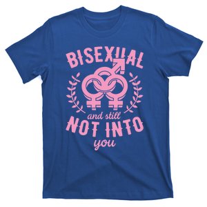 Bisexual And Still Not Into You Cute Bi Pride Flag Quotes Funny Gift T-Shirt