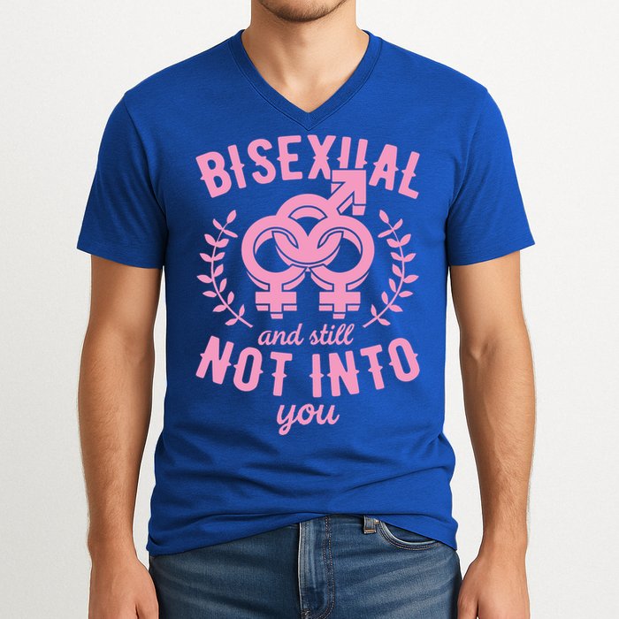 Bisexual And Still Not Into You Cute Bi Pride Flag Quotes Funny Gift V-Neck T-Shirt