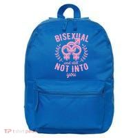 Bisexual And Still Not Into You Cute Bi Pride Flag Quotes Funny Gift 16 in Basic Backpack