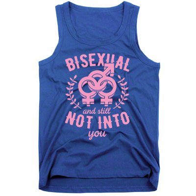 Bisexual And Still Not Into You Cute Bi Pride Flag Quotes Funny Gift Tank Top